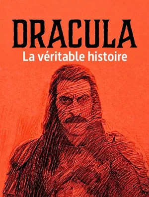 Dracula : la véritable histoire